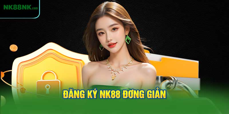 đăng ký NK88 trải nghiệm cá cược vip