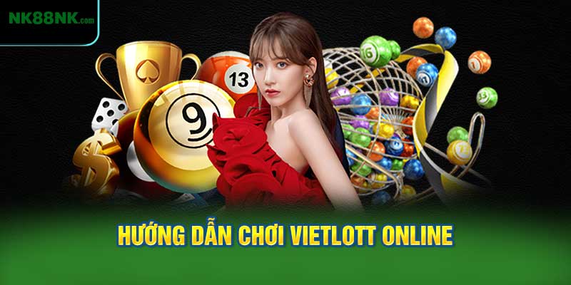 Hướng Dẫn Chơi Vietlott Online Đơn Giản